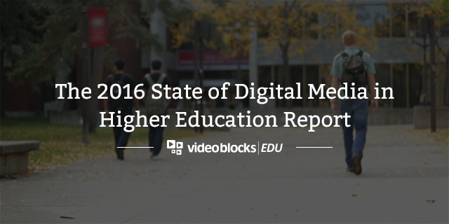2016 State of Digital Media in Higher Education Report