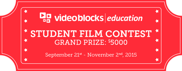 VideoBlocks for Education Student Film Contest 2015